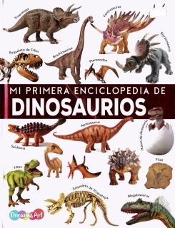Mi Primera Enciclopedia De Dinosaurios